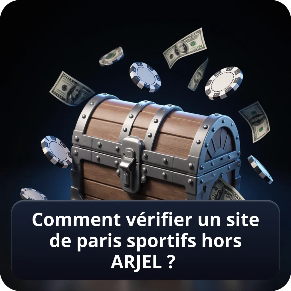 Comment vérifier un site de paris sportifs hors ARJEL ?
